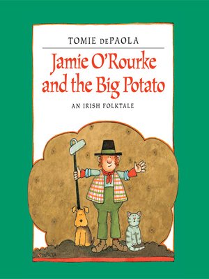 cover image of Jamie O'Rourke and the Big Potato